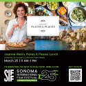 Sonoma International Film Festival (SIFF) Announces Joanne Weir's Plates & Places Lunch March 25, 2022